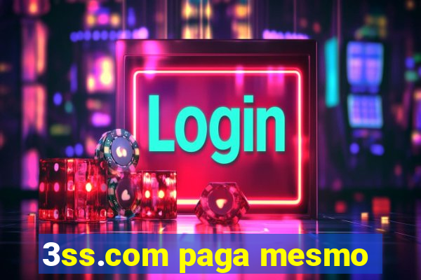 3ss.com paga mesmo